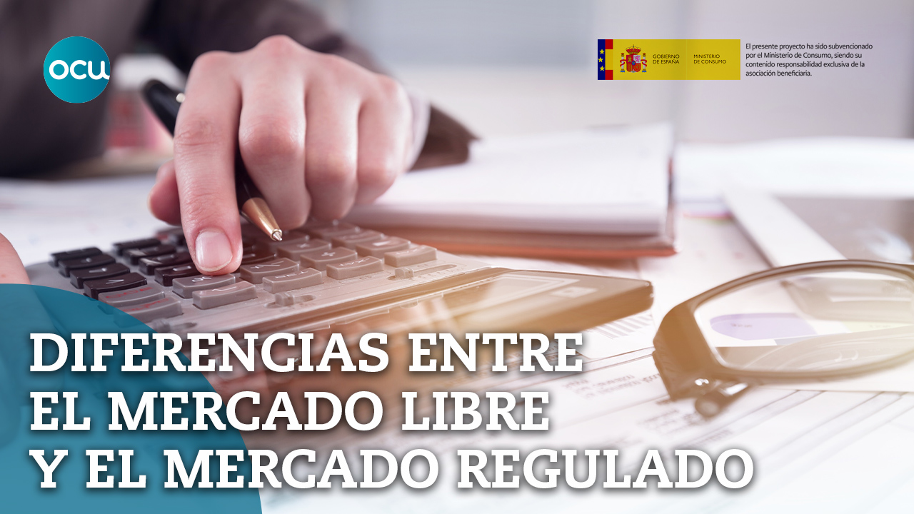 Diferencias entre el mercado libre y el mercado regulado